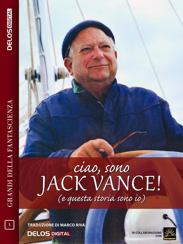 Book cover for Ciao, sono Jack Vance! (e questa storia sono io)
