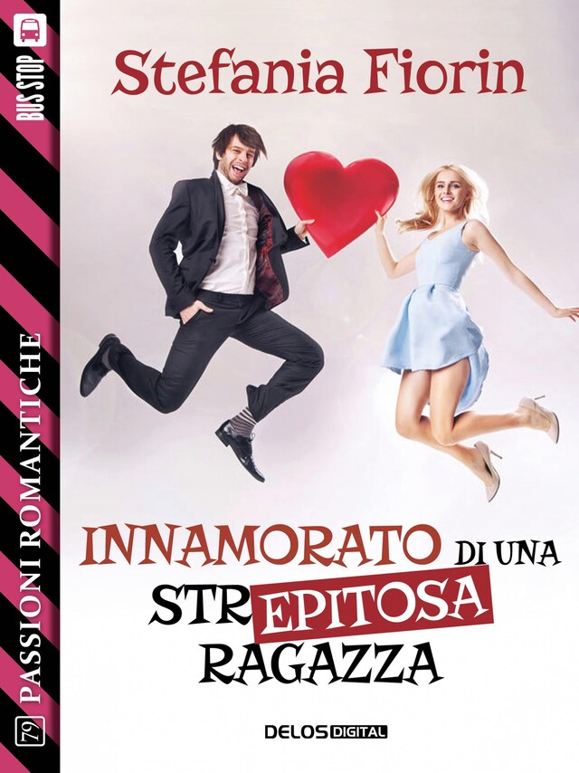 Copertina del libro per Innamorato di una str… epitosa ragazza