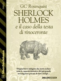 Sherlock Holmes e il caso della testa di rinoceronte