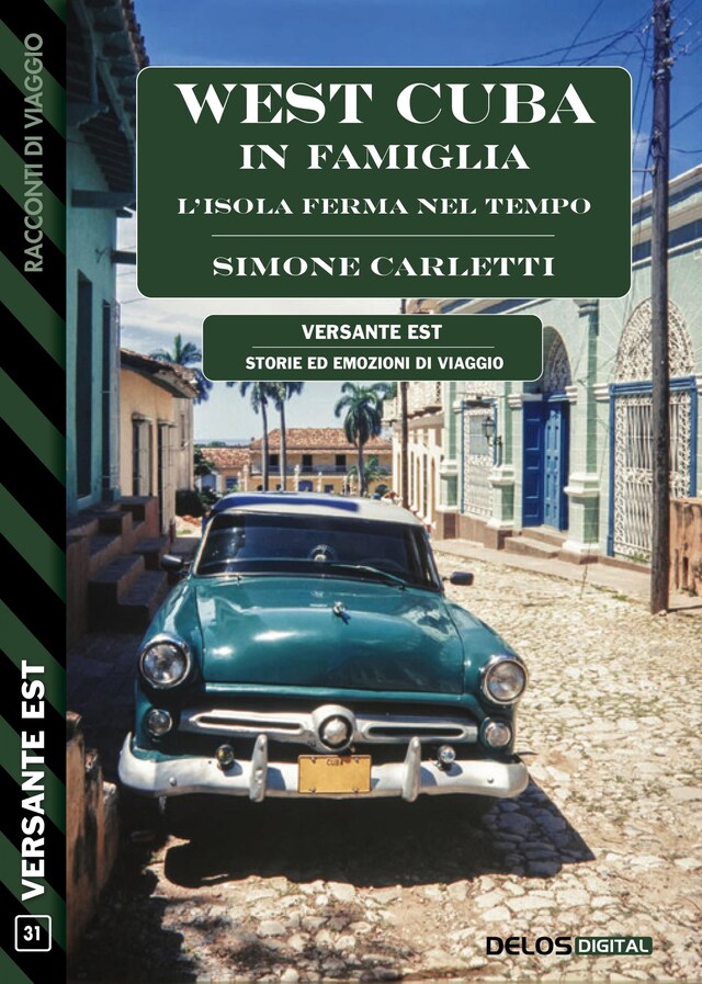 Book cover for West Cuba in famiglia - L'isola ferma nel tempo