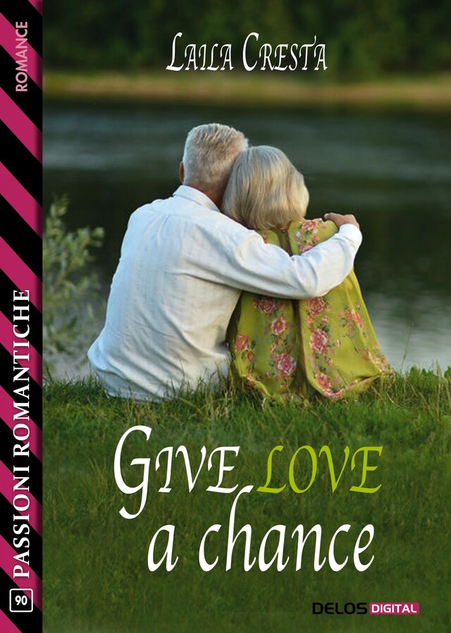 Book cover for Give love a chance