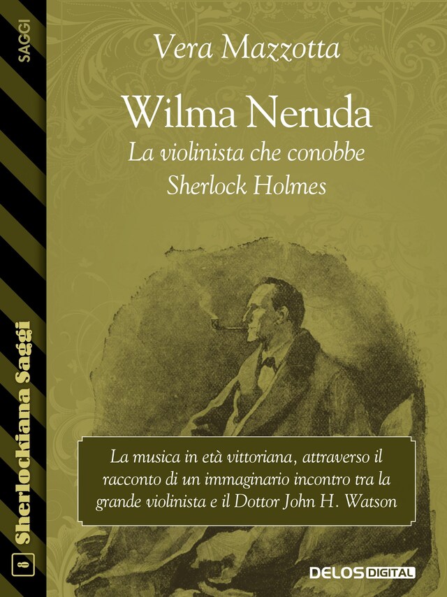 Portada de libro para Wilma Neruda. La violinista che conobbe Sherlock Holmes