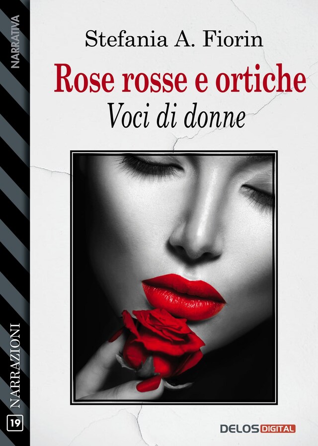 Copertina del libro per Rose rosse e ortiche - Voci di donne