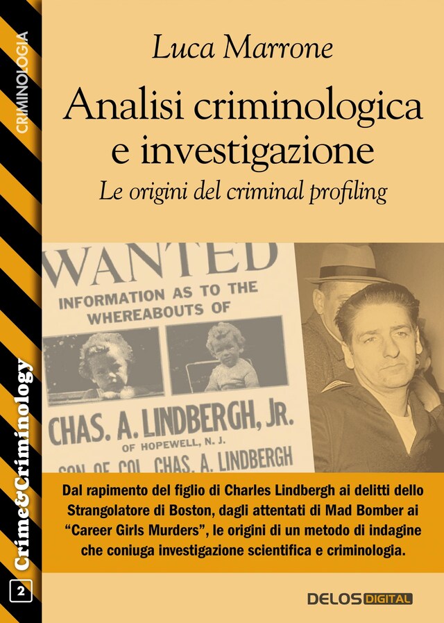 Book cover for Analisi criminologica e investigazione. Le origini del criminal profiling