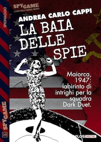 La baia delle spie