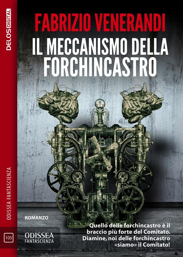 Couverture de livre pour Il meccanismo della forchincastro