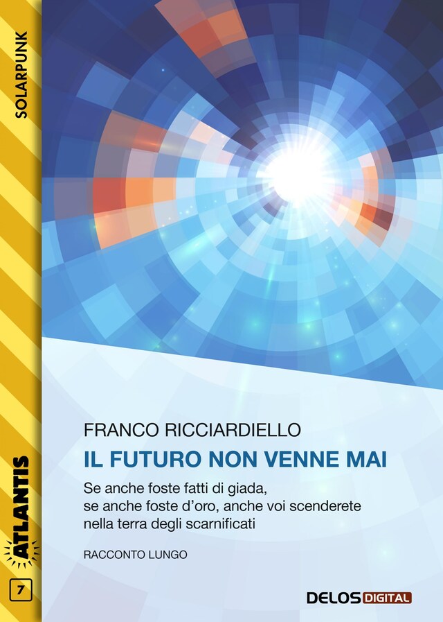 Copertina del libro per Il futuro non venne mai