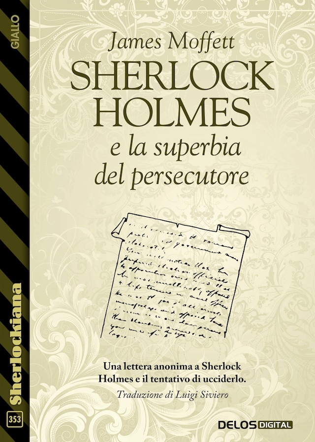 Sherlock Holmes e la superbia del persecutore