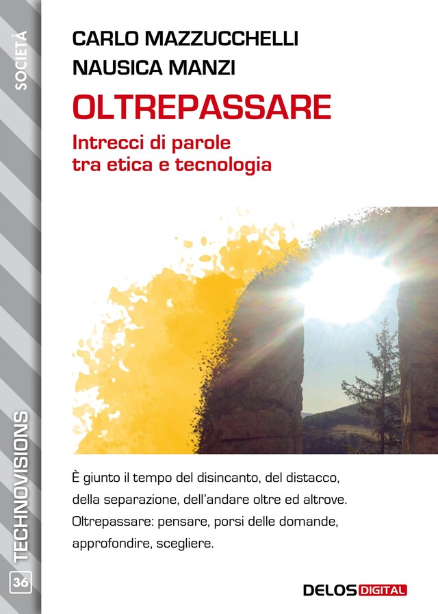 Book cover for Oltrepassare - Intrecci di parole tra etica e tecnologia