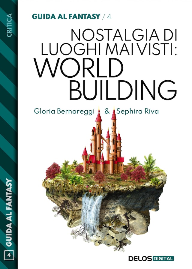 Book cover for Nostalgia di luoghi mai visti: Worldbuilding