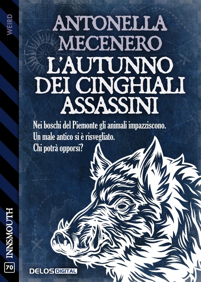 Kirjankansi teokselle L’autunno dei cinghiali assassini