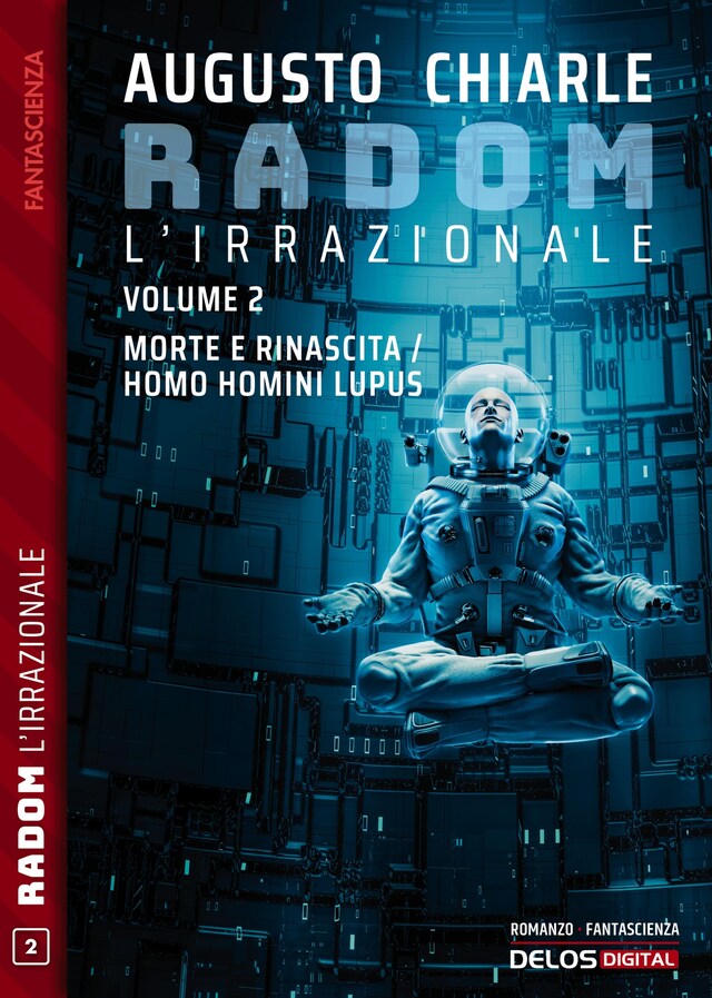 Boekomslag van Radom L'Irrazionale. 2 - Morte e rinascita / Homo homini lupus