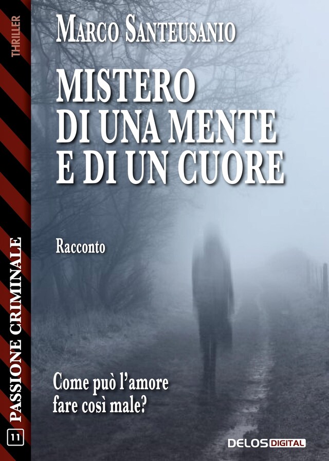 Portada de libro para Mistero di una mente e di un cuore