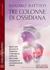 Tre colonne di ossidiana