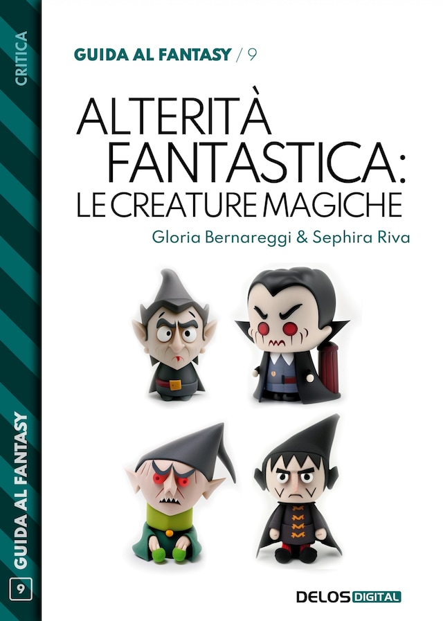 Book cover for Alterità fantastica: le creature magiche
