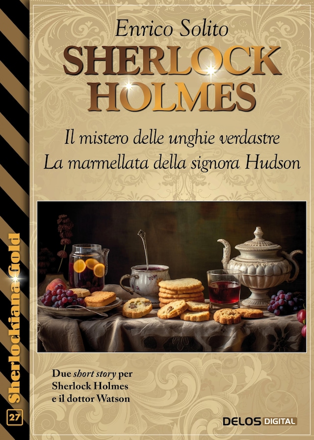 Book cover for Sherlock Holmes - Il mistero delle unghie verdastre - La marmellata della signora Hudson