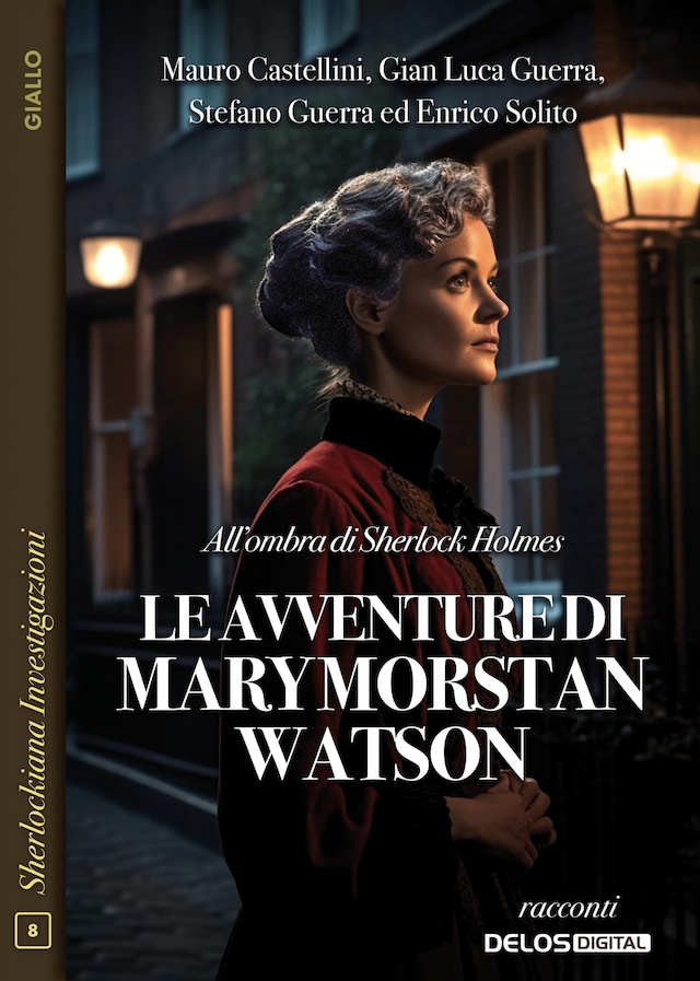 Boekomslag van All’ombra di Sherlock Holmes: le avventure di Mary Morstan Watson