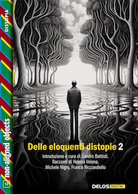 Delle Eloquenti Distopie 2