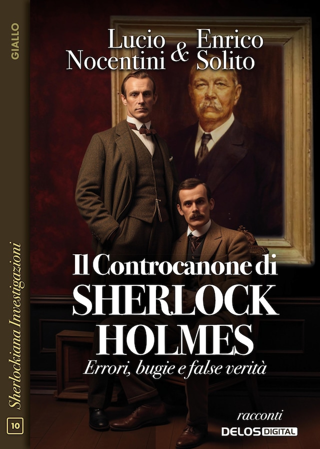 Boekomslag van Il Controcanone di Sherlock Holmes - Errori, bugie e false verità