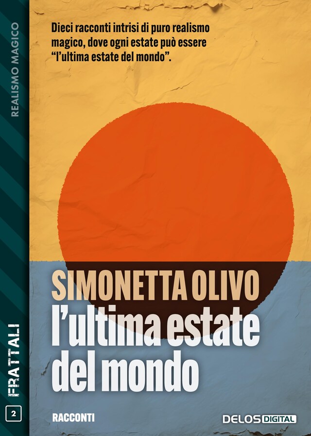 Book cover for L'ultima estate del mondo