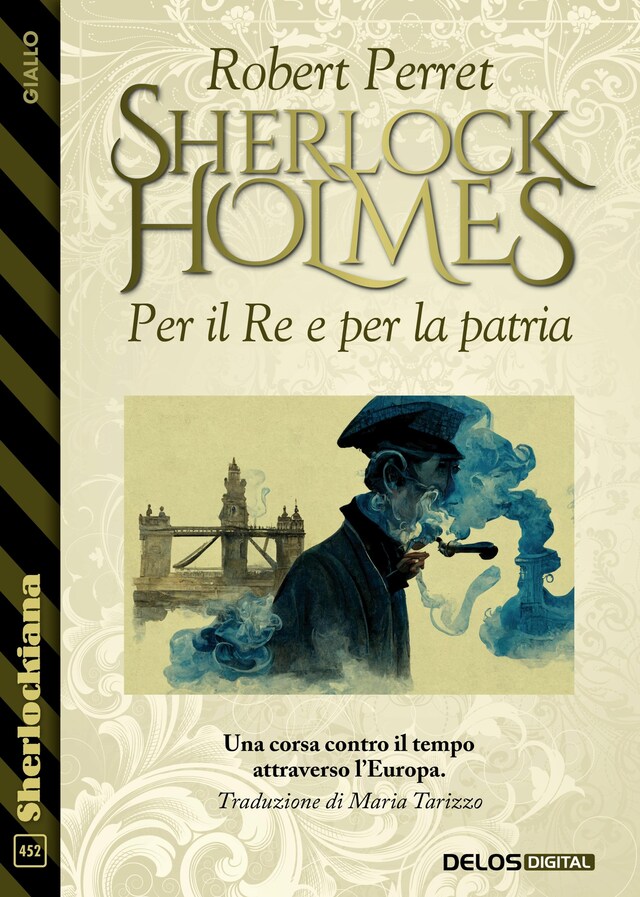 Book cover for Sherlock Holmes - Per il re e per la patria