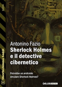 Sherlock Holmes e il detective cibernetico