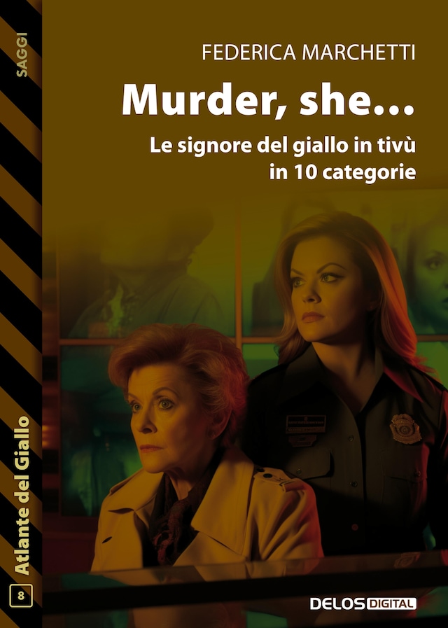 Bogomslag for Murder She…  Le signore del giallo in tivù  in 10 categorie