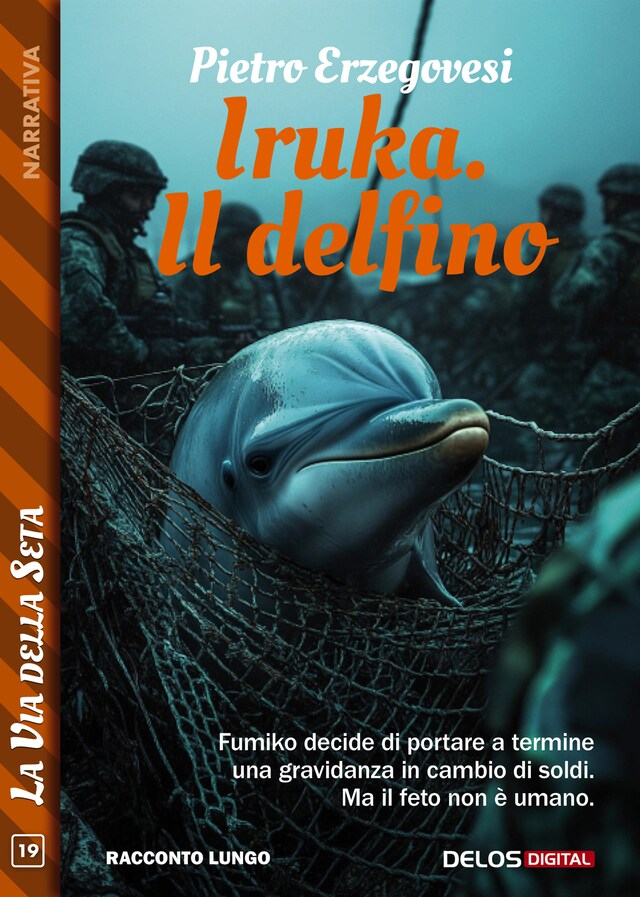 Book cover for Iruka. Il delfino