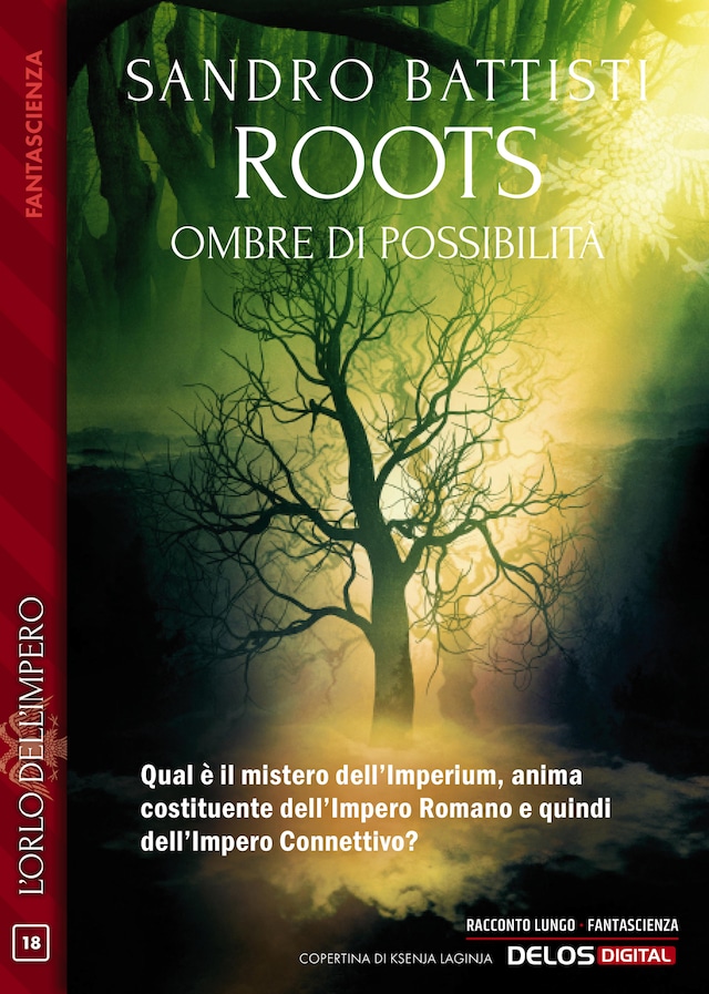 Book cover for Roots – Ombre di possibilità