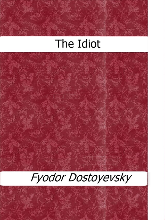 Boekomslag van The Idiot