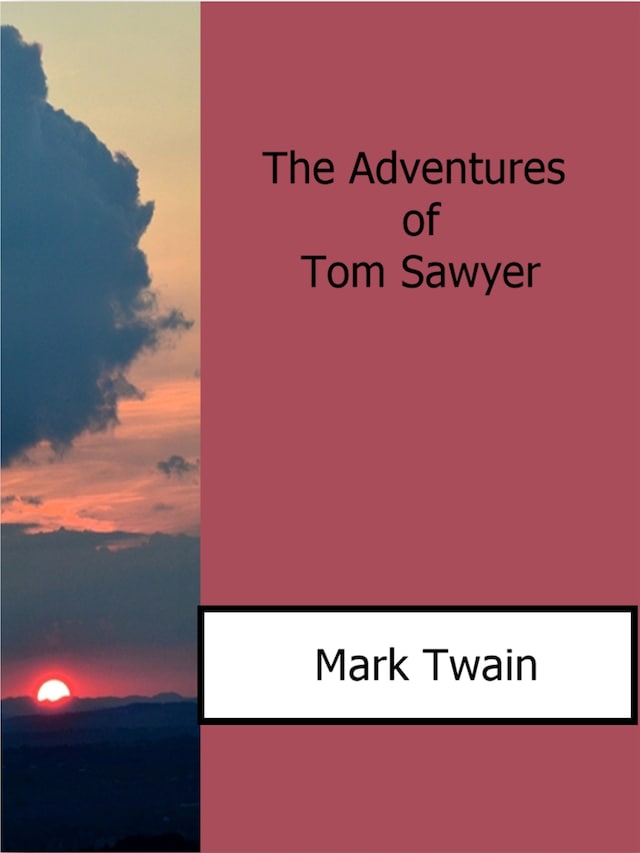 Book cover for The Adventures Of Tom Sawyer