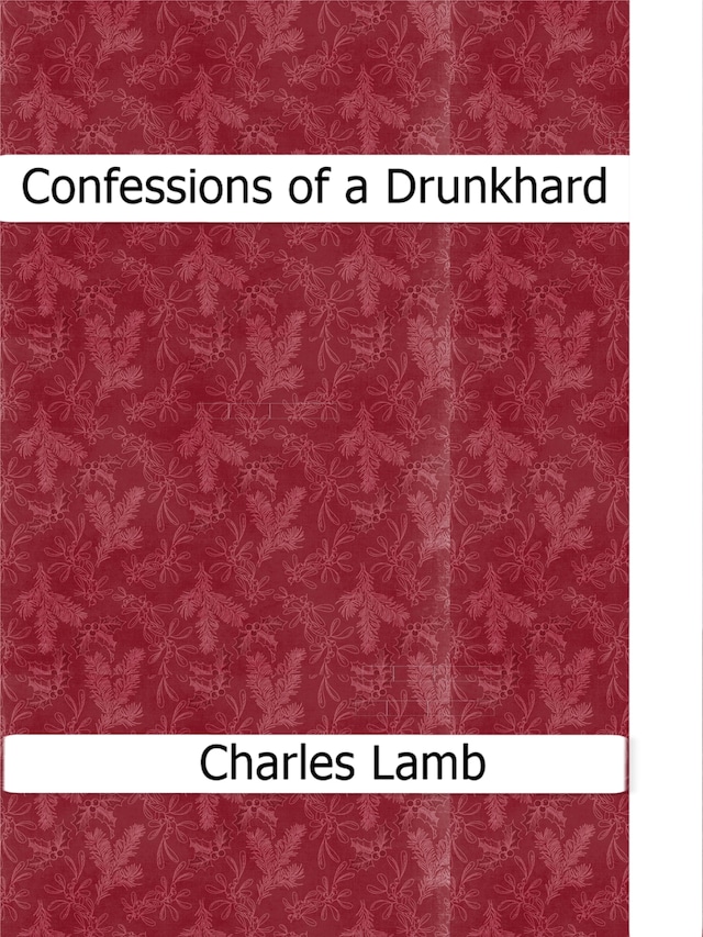Book cover for Confessions of a Drunkhard