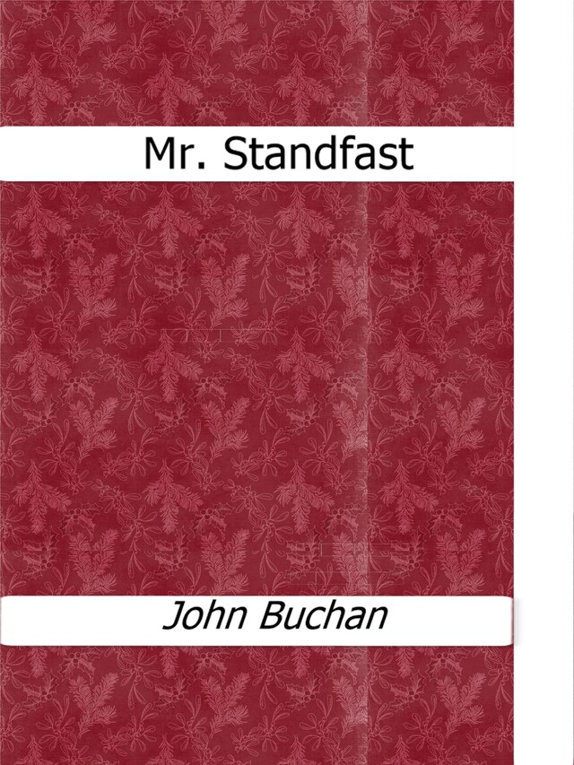 Mr. Standfast