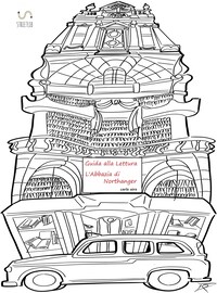 Guida alla lettura ... L'Abbazia di Northanger