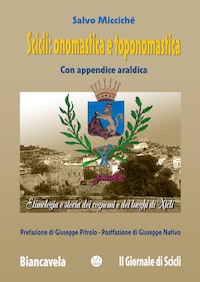 Scicli: onomastica e toponomastica