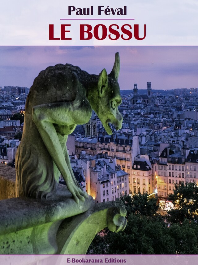 Book cover for Le Bossu