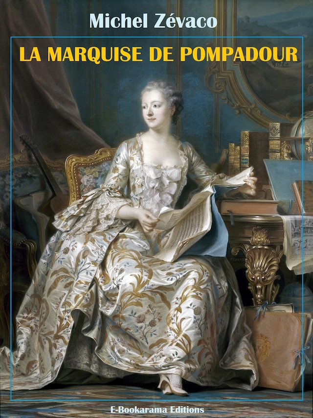 Buchcover für La Marquise de Pompadour