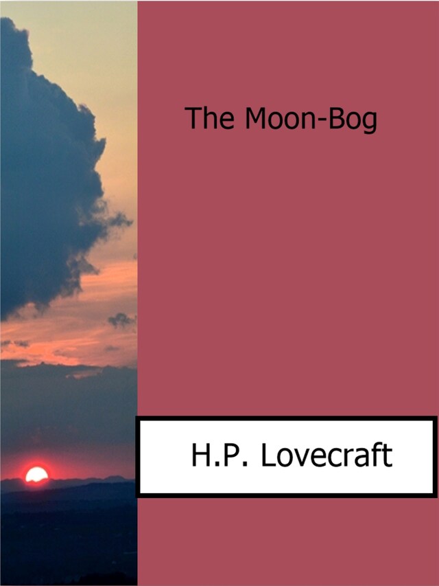 Book cover for The Moon-Bog