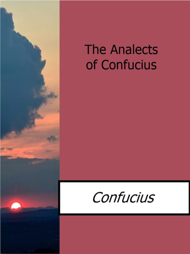 Book cover for The Analects of Confucius