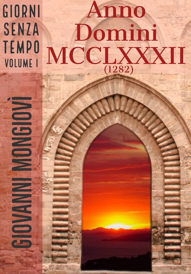 Anno Domini MCCLXXXII (1282)