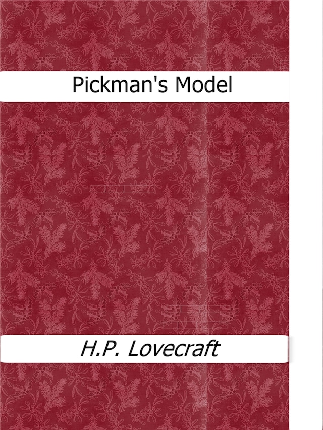 Pickman's Model