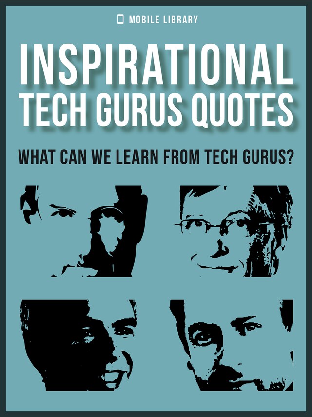 Couverture de livre pour Inspirational Tech Gurus Quotes