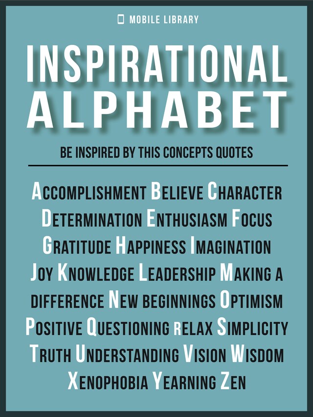 Book cover for Inspirational Alphabet - Inspirational Quotes And Ideals