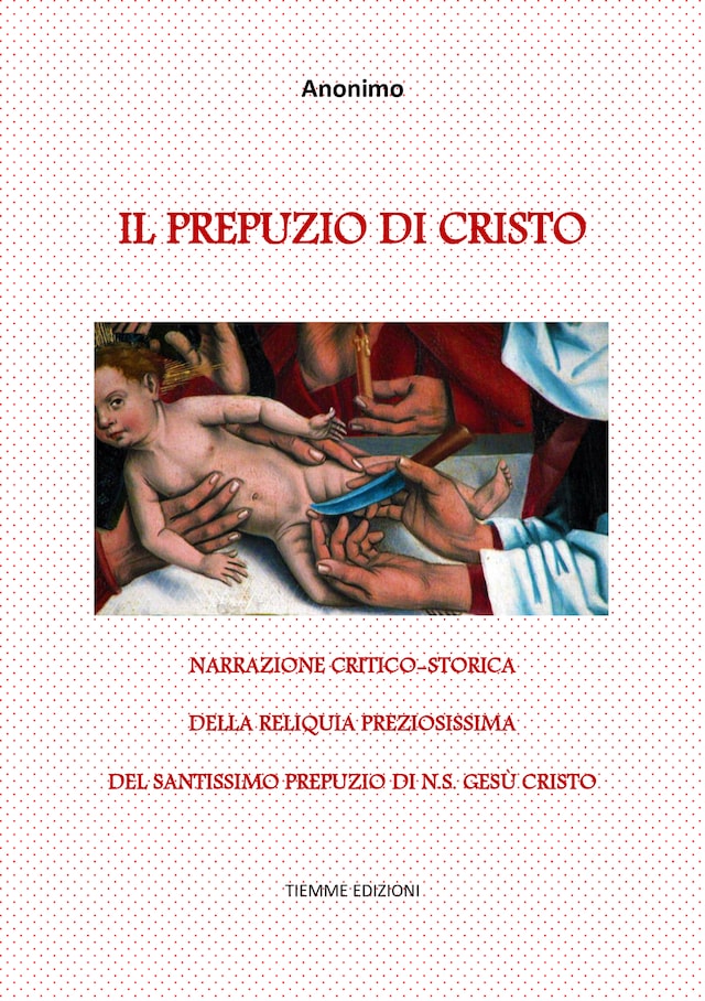 Book cover for Il Prepuzio di Cristo
