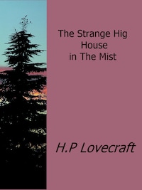 The Strange High House in the Mist