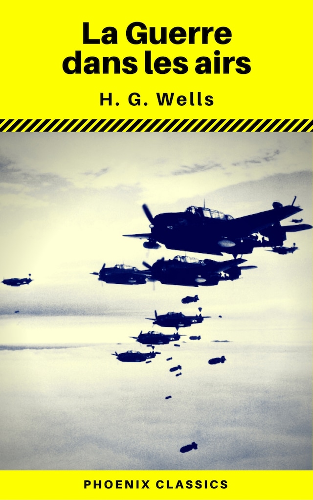 Book cover for La Guerre dans les airs (Phoenix Classics)