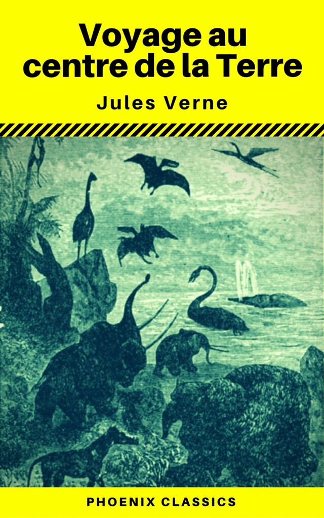 Book cover for Voyage au centre de la Terre (Annoté) (Phoenix Classics)