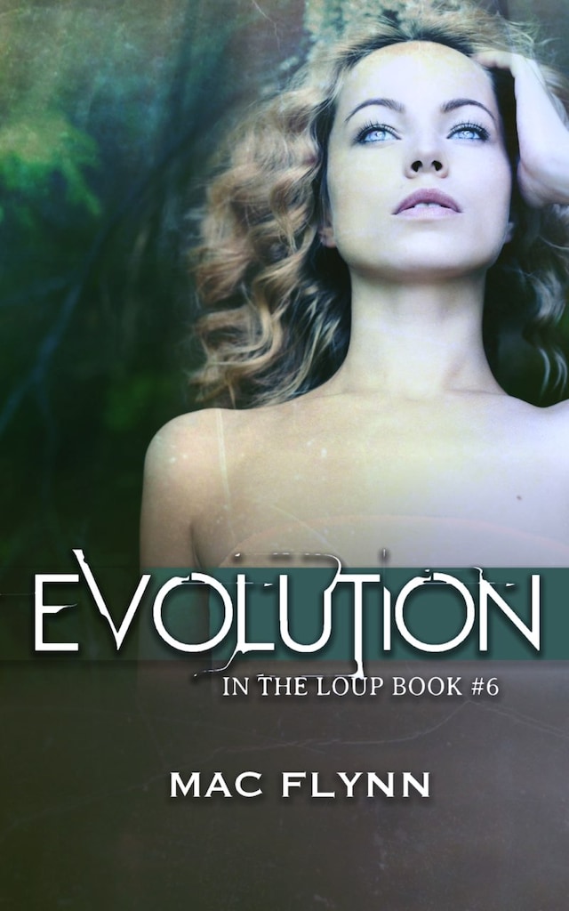 Boekomslag van Evolution: In the Loup, Book 6