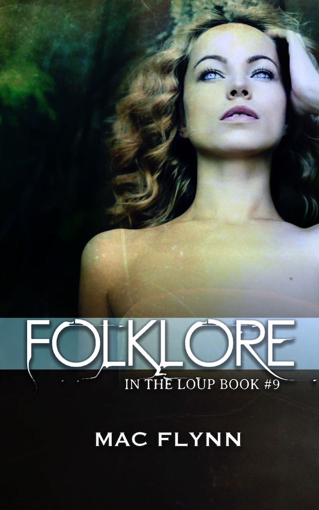 Book cover for Folklore: In the Loup, Book 9