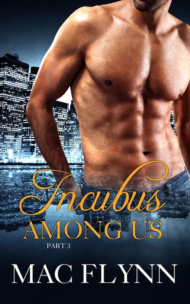 Bokomslag for Incubus Among Us #3: Demon Paranormal Romance